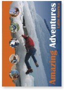 Amazing Adventures 
in Latin America